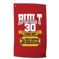 Built 30th Birthday All Original Part Golf Towel