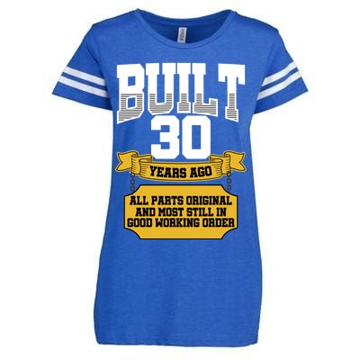 Built 30th Birthday All Original Part Enza Ladies Jersey Football T-Shirt