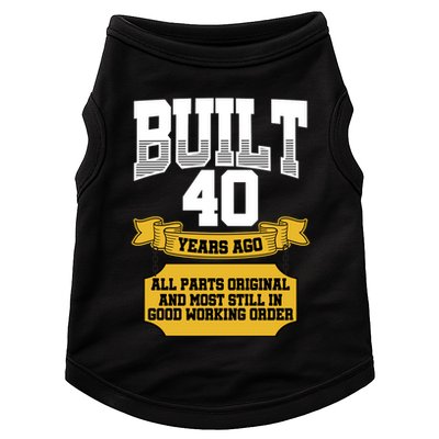 Built 40th Birthday All Original Part Doggie Tank