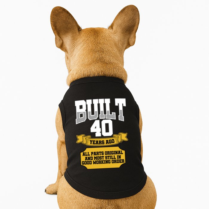 Built 40th Birthday All Original Part Doggie Tank