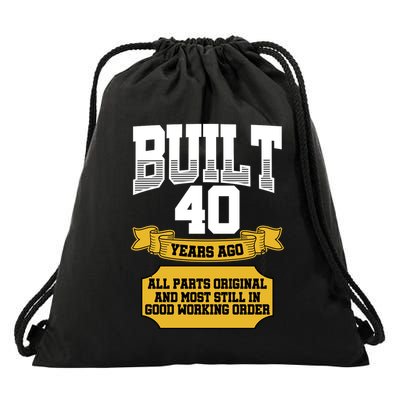 Built 40th Birthday All Original Part Drawstring Bag