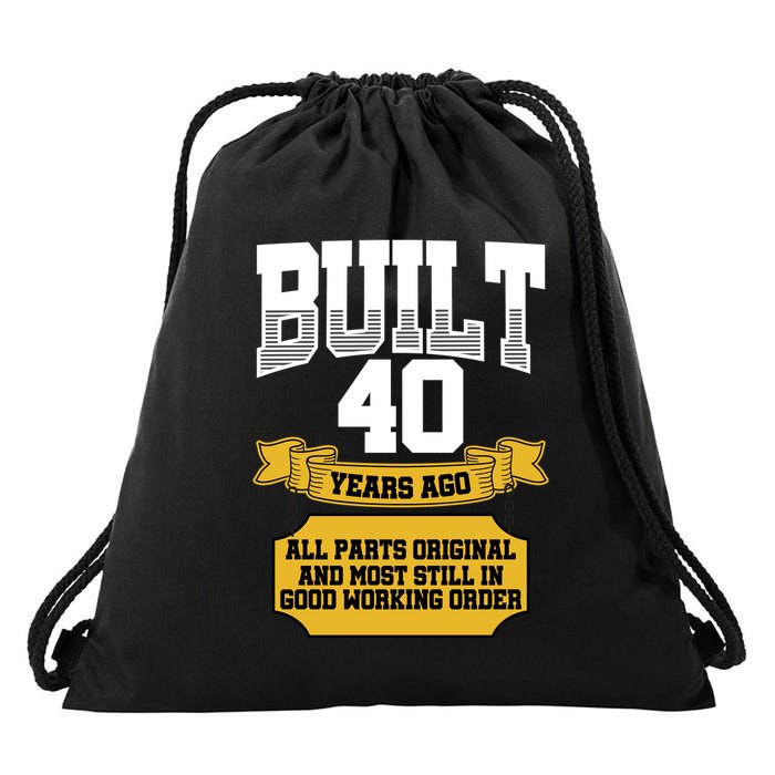 Built 40th Birthday All Original Part Drawstring Bag