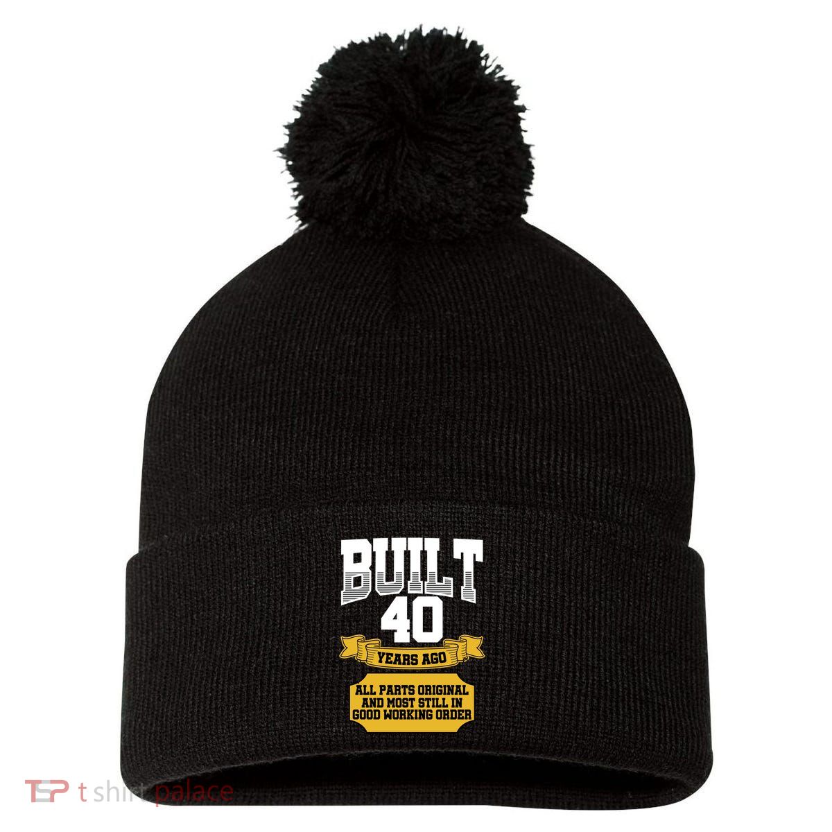 Built 40th Birthday All Original Part Pom Pom 12in Knit Beanie