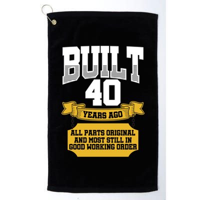 Built 40th Birthday All Original Part Golf Towel