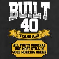 Built 40th Birthday All Original Part Golf Towel