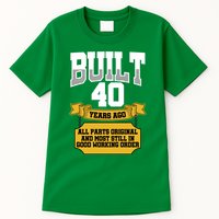 Built 40th Birthday All Original Part Tall T-Shirt