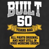 Built 50th Birthday All Original Part 7 Panel Mesh Trucker Snapback Hat