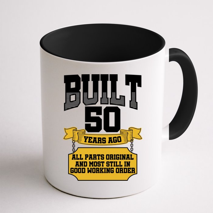 Built 50th Birthday All Original Part Mug