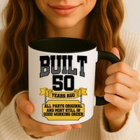 Built 50th Birthday All Original Part Mug