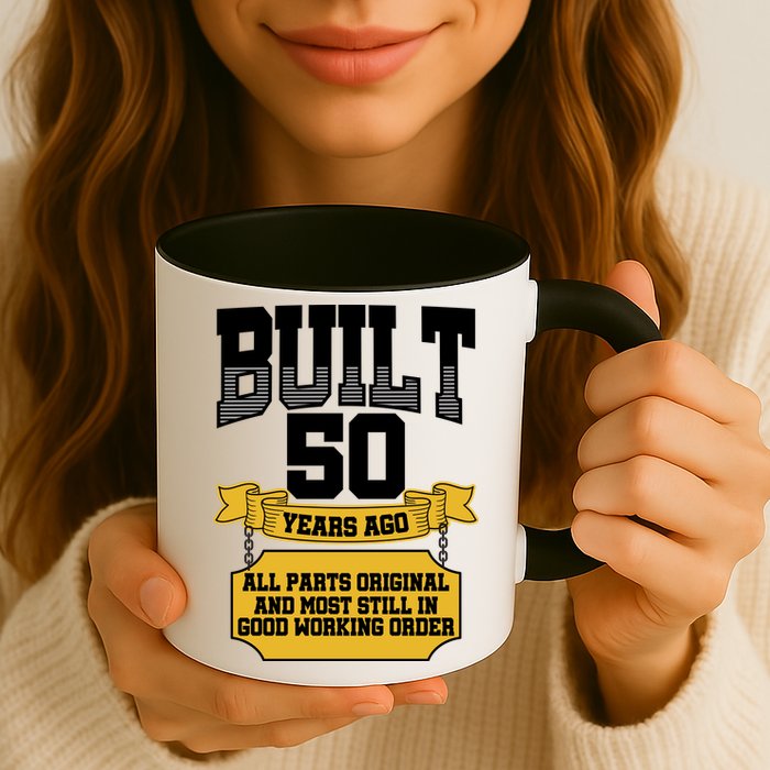 Built 50th Birthday All Original Part Mug