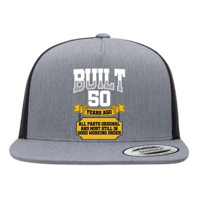 Built 50th Birthday All Original Part Flat Bill Trucker Hat