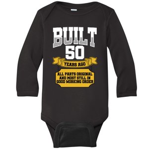 Built 50th Birthday All Original Part Baby Long Sleeve Bodysuit