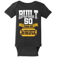 Built 50th Birthday All Original Part Baby Bodysuit