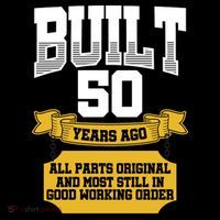 Built 50th Birthday All Original Part Tank Top