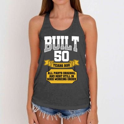 Built 50th Birthday All Original Part Women's Knotted Racerback Tank