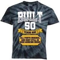 Built 50th Birthday All Original Part Kids Tie-Dye T-Shirt