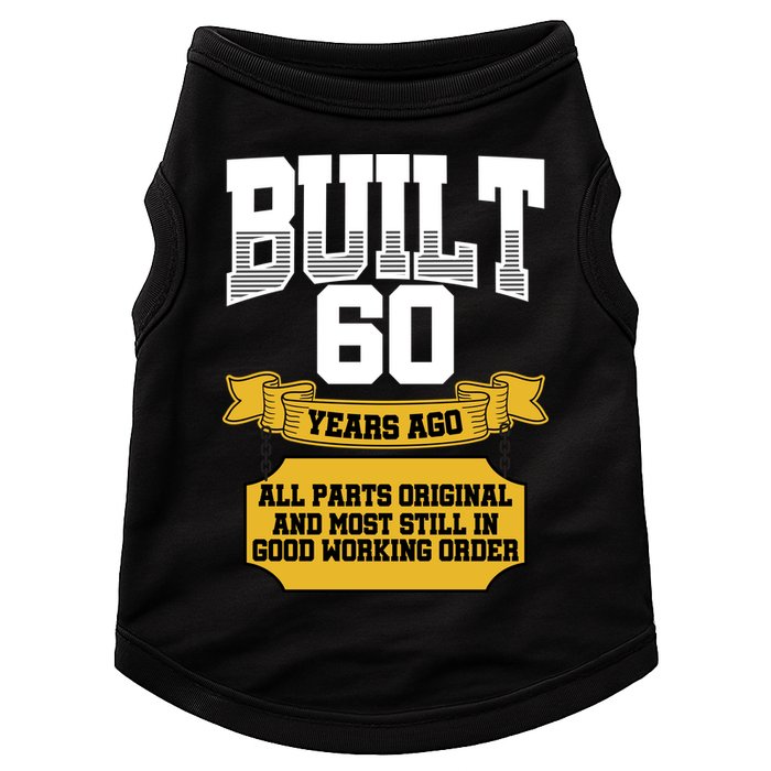 Built 60th Birthday All Original Part Doggie Tank