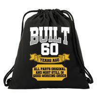 Built 60th Birthday All Original Part Drawstring Bag