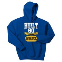 Built 60th Birthday All Original Part Kids Hoodie