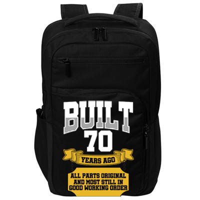 Built 70th Birthday All Original Part Impact Tech Backpack