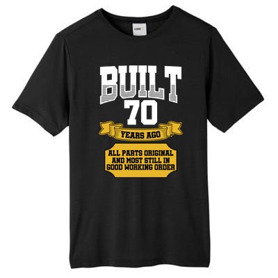 Built 70th Birthday All Original Part Tall Fusion ChromaSoft Performance T-Shirt