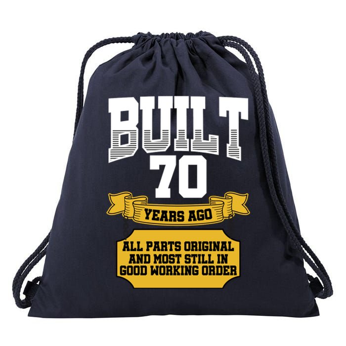 Built 70th Birthday All Original Part Drawstring Bag