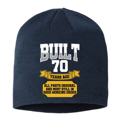 Built 70th Birthday All Original Part Sustainable Beanie