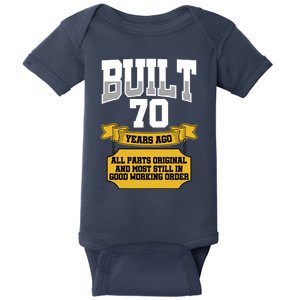 Built 70th Birthday All Original Part Baby Bodysuit