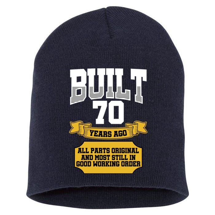 Built 70th Birthday All Original Part Short Acrylic Beanie