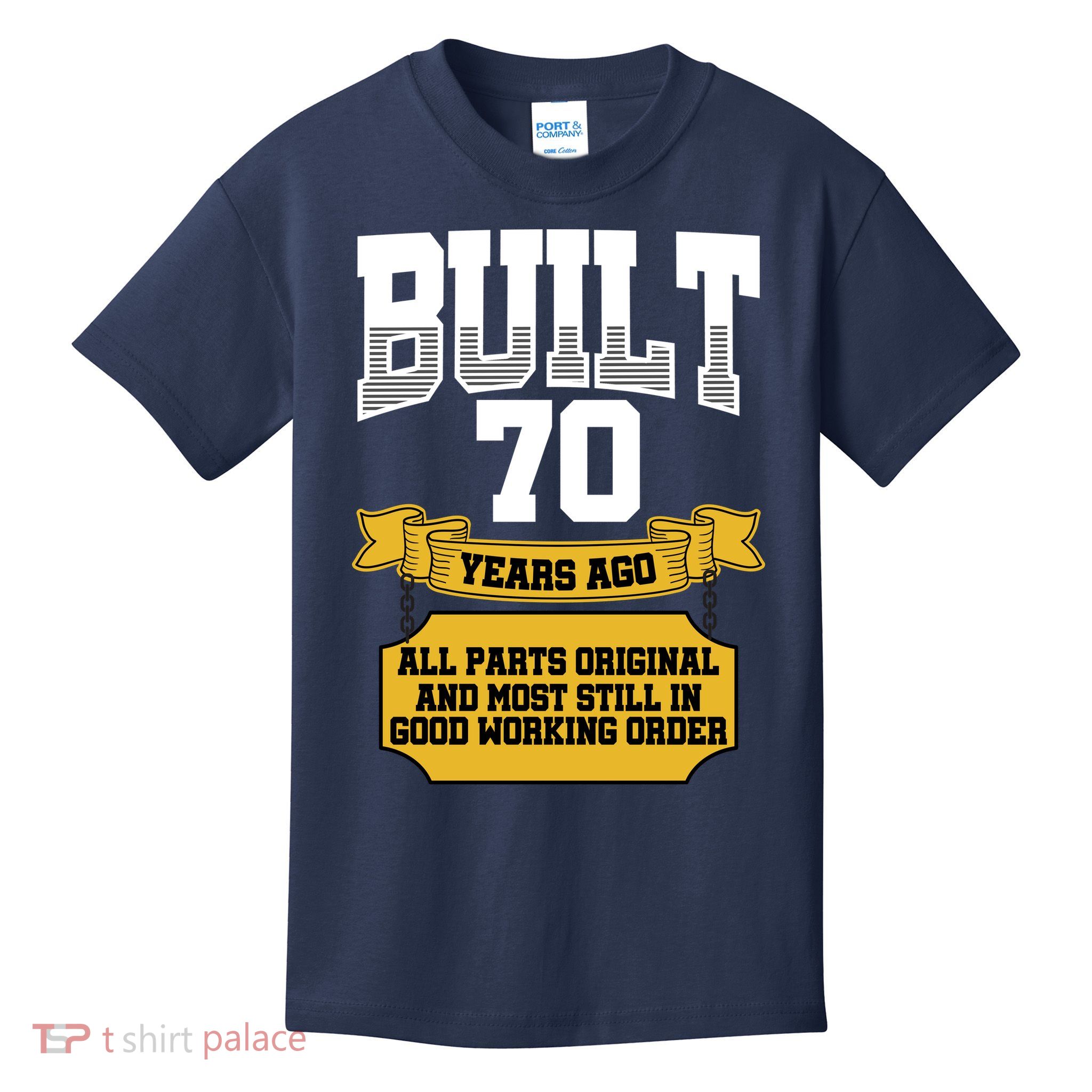 Built 70th Birthday All Original Part Kids T-Shirt