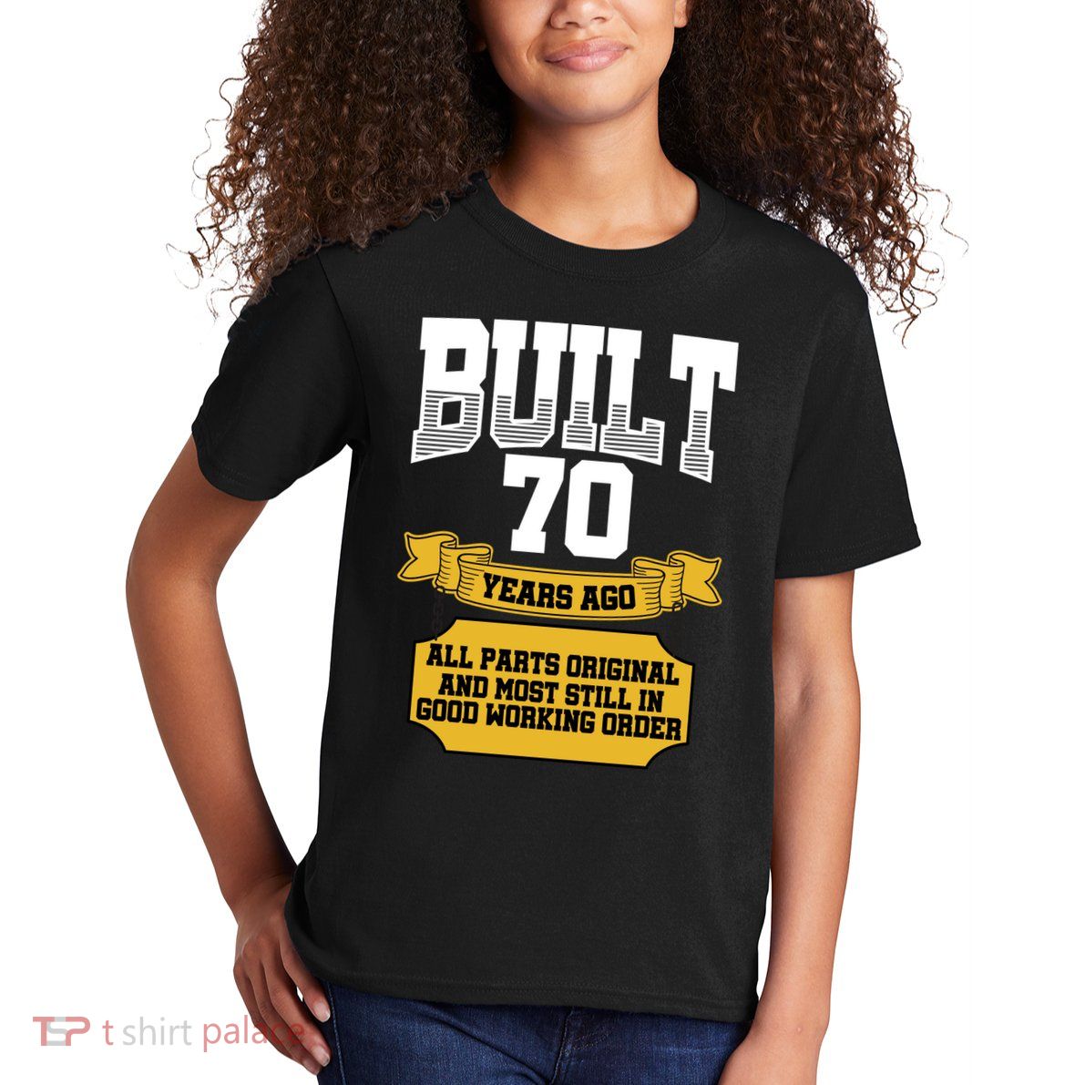 Built 70th Birthday All Original Part Kids T-Shirt