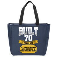 Built 70th Birthday All Original Part Zip Tote Bag
