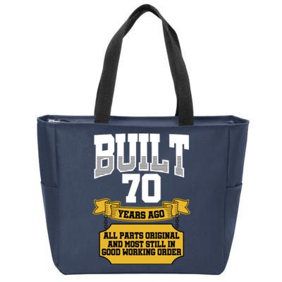 Built 70th Birthday All Original Part Zip Tote Bag