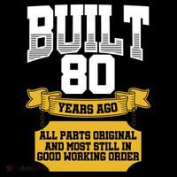 Built 80th Birthday All Original Part Sustainable Bucket Hat