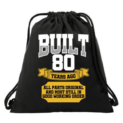 Built 80th Birthday All Original Part Drawstring Bag