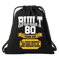 Built 80th Birthday All Original Part Drawstring Bag