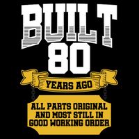 Built 80th Birthday All Original Part Drawstring Bag