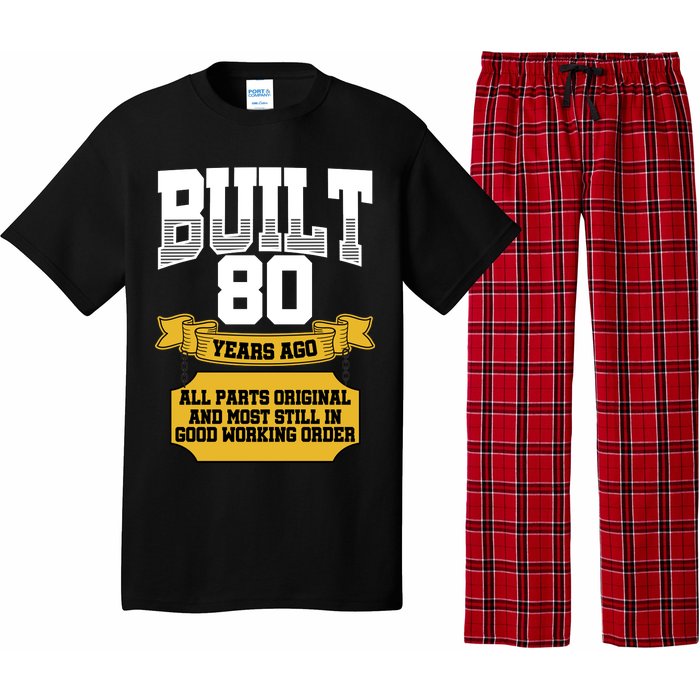 Built 80th Birthday All Original Part Pajama Set