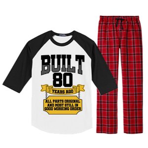 Built 80th Birthday All Original Part Raglan Sleeve Pajama Set