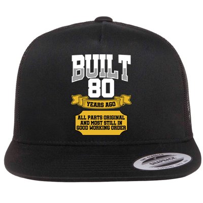 Built 80th Birthday All Original Part Flatbill Hat