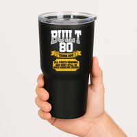 Built 80th Birthday All Original Part Tumbler