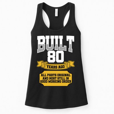 Built 80th Birthday All Original Part Womens Tank Top