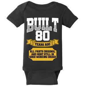 Built 80th Birthday All Original Part Baby Bodysuit