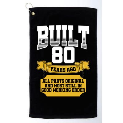 Built 80th Birthday All Original Part Golf Towel