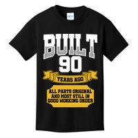 Built 90th Birthday All Original Part Kids T-Shirt