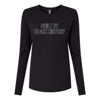 Built By Black History Black History Month Womens Cotton Relaxed Long Sleeve T-Shirt