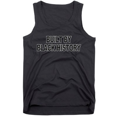 Built By Black History Black History Month Tank Top