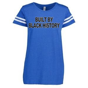 Built By Black History Black History Month Enza Ladies Jersey Football T-Shirt