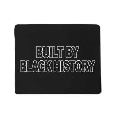 Built By Black History Mousepad