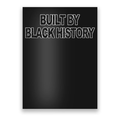 Built By Black History Poster